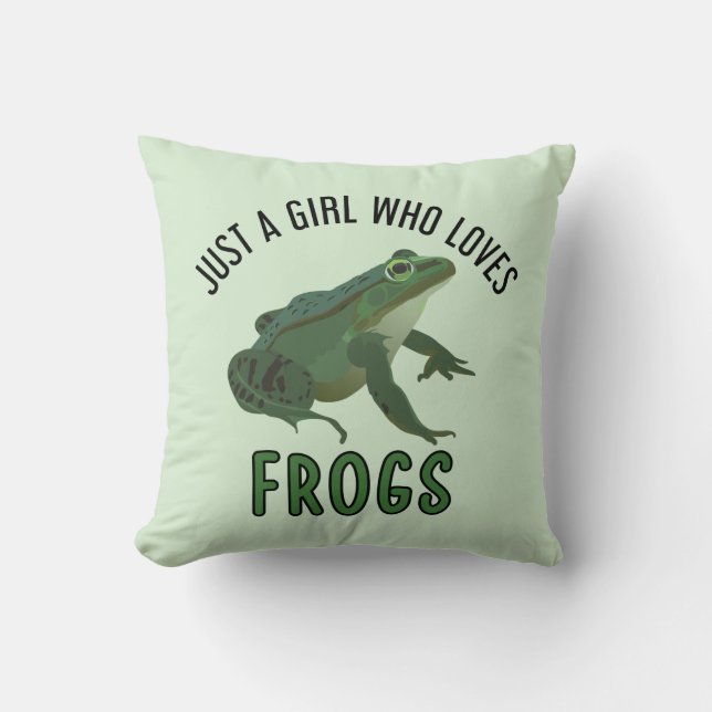 Just a girl who loves frogs Frog lover gifts Throw Pillow (Front)