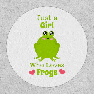 Just A Girl Who Loves Frogs Frog Lover Patch