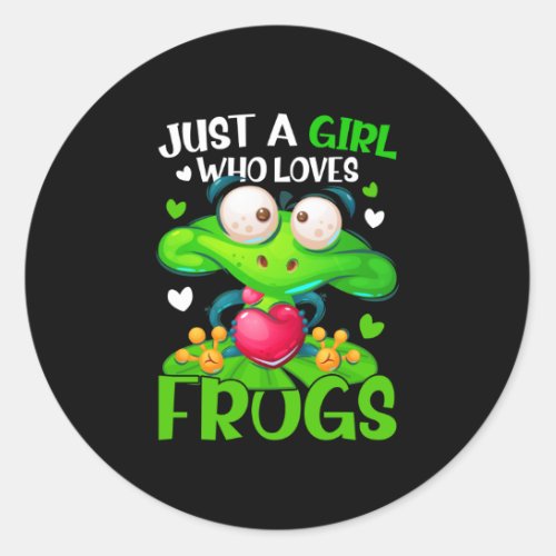 Just A Girl Who Loves Frogs Kids Girls Frog Classic Round Sticker