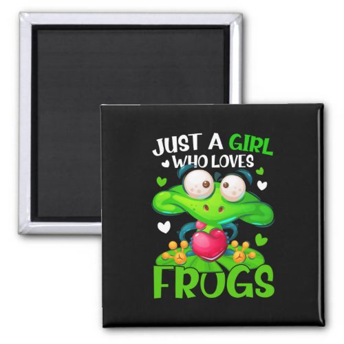 Just A Girl Who Loves Frogs Kids Girls Frog Magnet