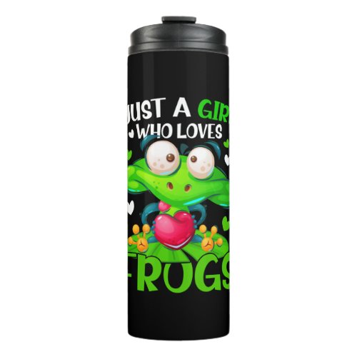 Just A Girl Who Loves Frogs Kids Girls Frog Thermal Tumbler