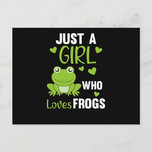 Just A Girl Who Loves Frogs Sweet Frog Postcard