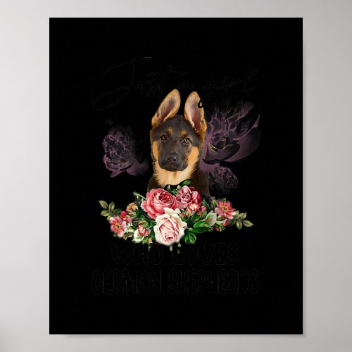 Just A Girl Who Loves German Shepherd Funny Poster