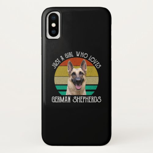 Just A Girl Who Loves German Shepherds iPhone X Case