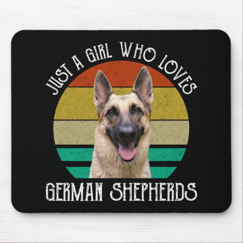 Just A Girl Who Loves German Shepherds Mouse Pad