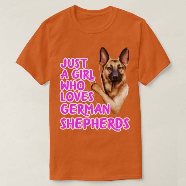 Just A Girl Who Loves German Shepherds T-Shirt (Design Front)