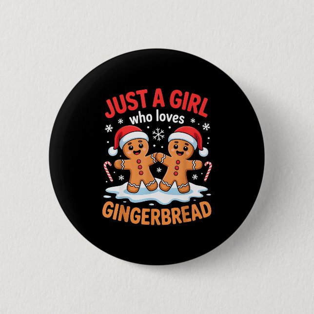 Just A Girl Who Loves Gingerbread Cute Christmas O Button (Front)