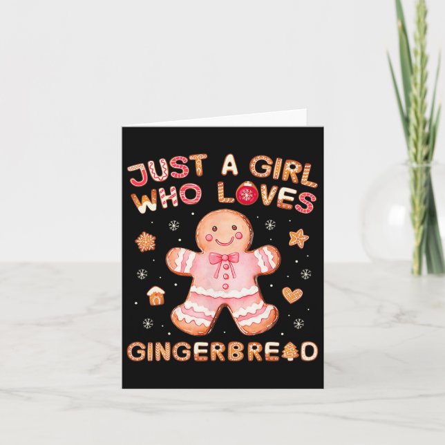 Just A Girl Who Loves Gingerbread Man Funny Christ Card (Front)