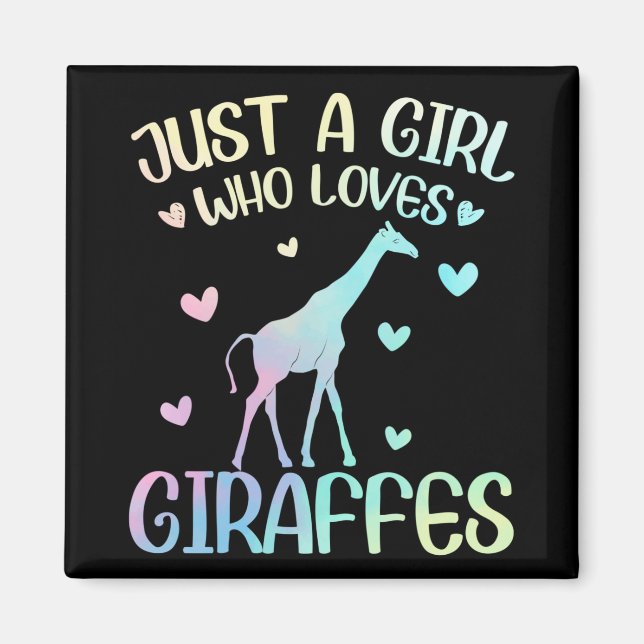 Just A Girl Who Loves Giraffe Magnet (Front)