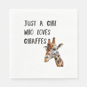 Just A Girl Who Loves Giraffes Cute Animal Giraffe Napkins