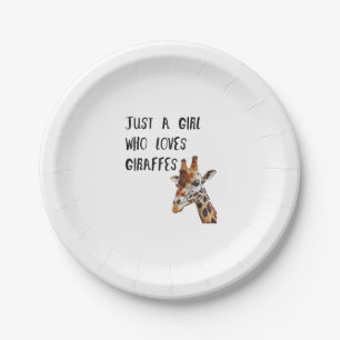 Just A Girl Who Loves Giraffes Cute Animal Giraffe Paper Plates