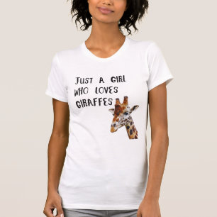 Just A Girl Who Loves Giraffes Cute Animal Giraffe T-Shirt