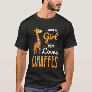 Just A Girl Who Loves Giraffes Funny Safari Africa T-Shirt
