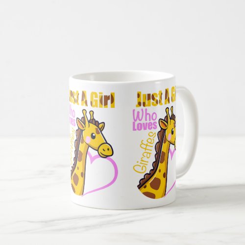 Just a Girl Who Loves Giraffes Mug