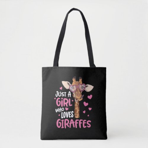 Just A Girl Who Loves Giraffes Tote Bag