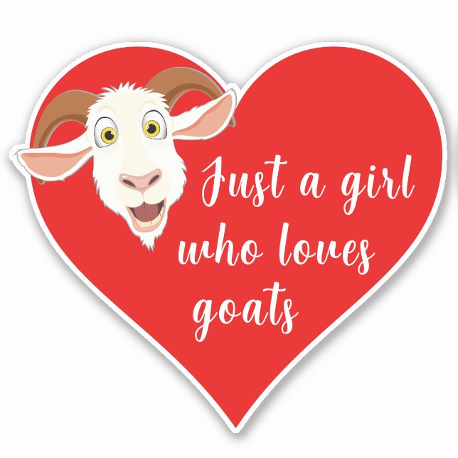 Just A Girl Who Loves Goats Cute Red Heart Sticker (Front)