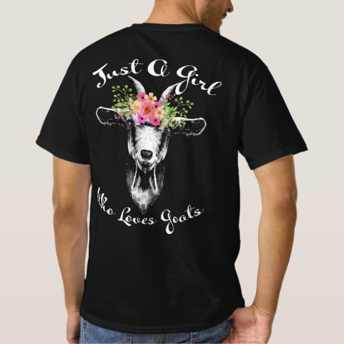 Just a Girl who loves Goats Farmer Women Goat T_Shirt