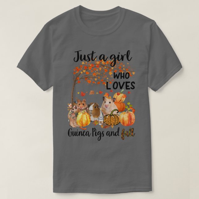 Just A Girl Who Loves Guinea Pig And Fall Thanksgi T-Shirt (Design Front)