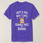 Just A Girl Who Loves Guinea Pigs And Baking 