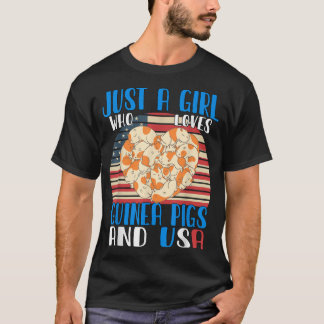 Just A Girl Who Loves Guinea Pigs And Usa3497 T-Shirt