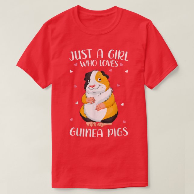 Just A Girl Who Loves Guinea Pigs For Women Girl K T-Shirt (Design Front)