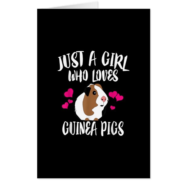 Just A Girl Who Loves Guinea Pigs Guinea Pig Gift Card (Front)