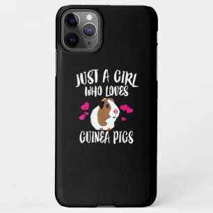 Just A Girl Who Loves Guinea Pigs Guinea Pig Gift iPhone 11Pro Max Case