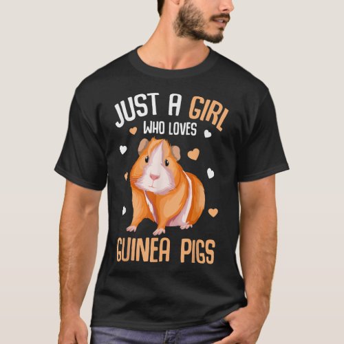 Just a Girl who loves Guinea Pigs Kids Girls Guine T_Shirt