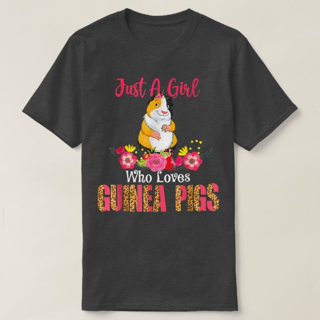 Just A Girl Who Loves Guinea Pigs Leopard Floral O T-Shirt (Design Front)