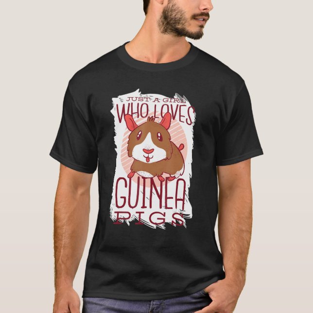 Just A Girl Who Loves Guinea Pigs Mom Animal  Rode T-Shirt (Front)