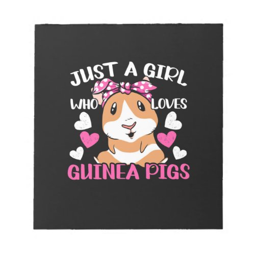 Just A Girl Who Loves Guinea Pigs Notepad
