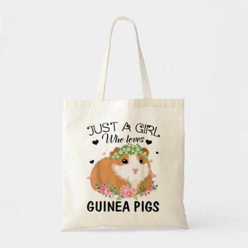 Just A Girl Who Loves Guinea Pigs Shirt Animal Lov Tote Bag