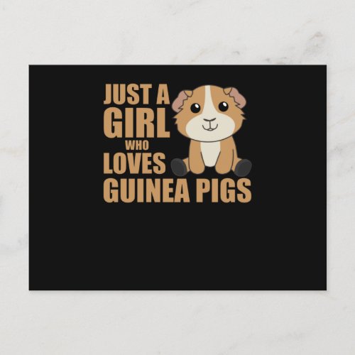 Just A Girl who Loves Guinea Pigs _ Sweet Guinea Postcard