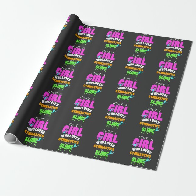 Just A Girl Who Loves Gymnastics And Slime Wrapping Paper (Unrolled)
