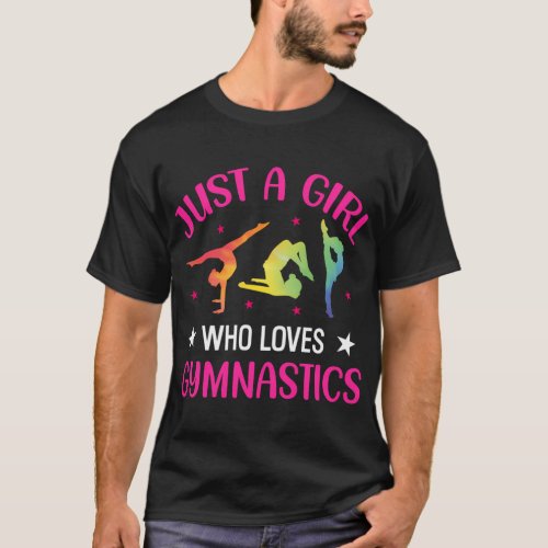 Just A Girl Who Loves Gymnastics Girls Gymnastics T_Shirt