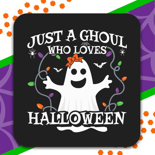 Just A Girl Who Loves Halloween Funny Halloween Square Sticker