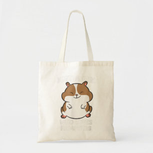 Just a Girl Who Loves Hamsters Cute Hamster Girl Tote Bag