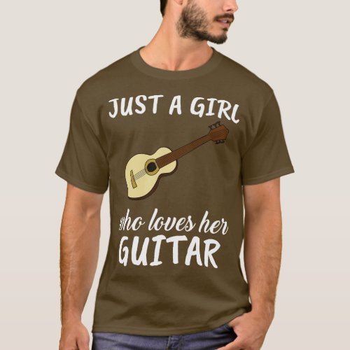 Just A Girl Who Loves Her Accoustic Guitar T_Shirt