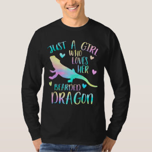 Just A Girl Who Loves Her Bearded Dragon Dragons T-Shirt