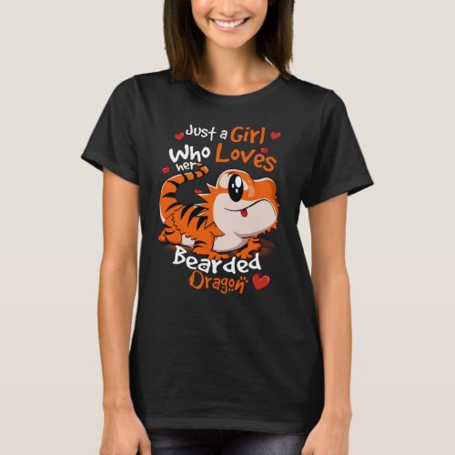 Just A Girl Who Loves Her Bearded Dragons Cute  T_Shirt