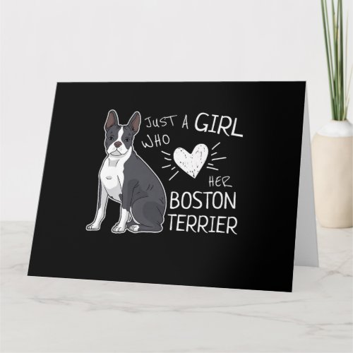 Just A Girl Who Loves Her Boston Terrier Premium Card