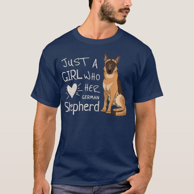 Just A Girl Who Loves Her German Shepherd Dog T-Shirt (Front)