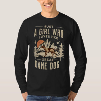 Just A Girl Who Loves Her Great Dane Dog  Loves Do T-Shirt