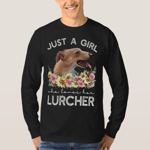 Just A Girl Who Loves Her Lurcher T_Shirt