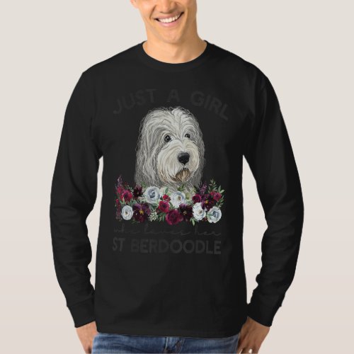 Just A Girl Who Loves Her Saint Berdoodle T_Shirt