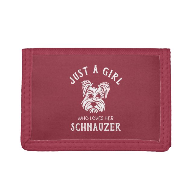 Just a girl who loves her Schnauzer Trifold Wallet (Front)