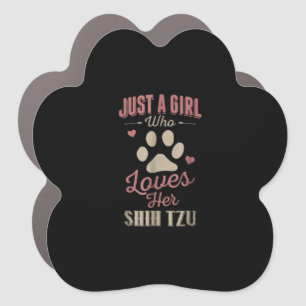 Just A Girl Who Loves Her Shih Tzu Dog Lover Car Magnet