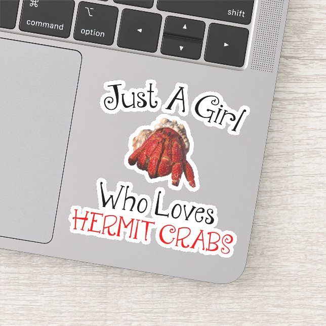 Just A Girl Who Loves Hermit Crabs Sticker (Detail)