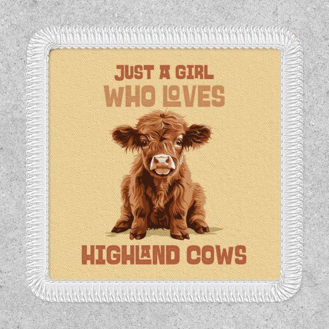 Just a girl who loves Highland Cows Patch (Front)