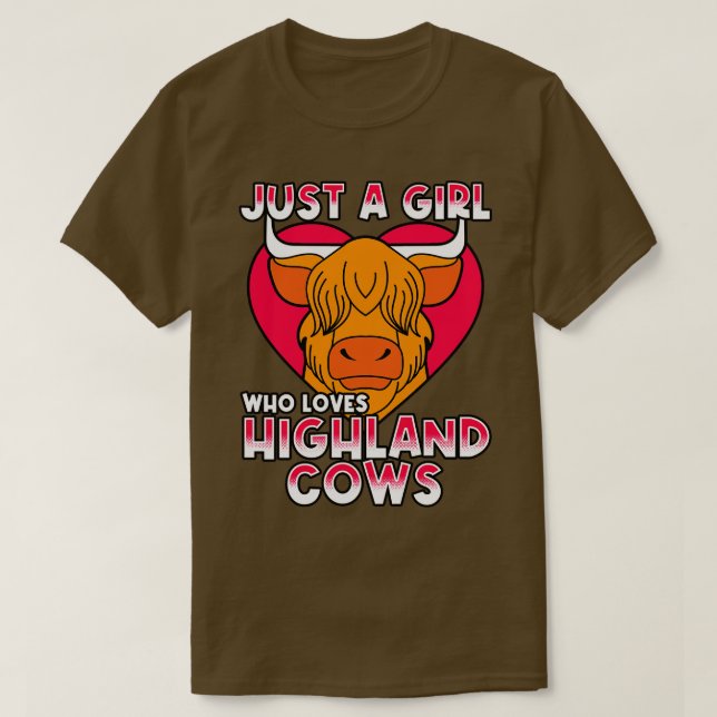 Just A Girl Who Loves Highland Cows T-Shirt (Design Front)